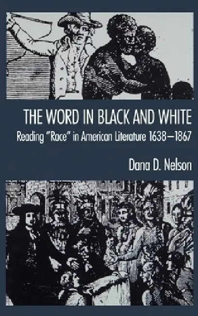 Buy The Word in Black and White (English, Stephanie Nelson | Dana Nelson | Dana D. Nelson) — BookShops.in