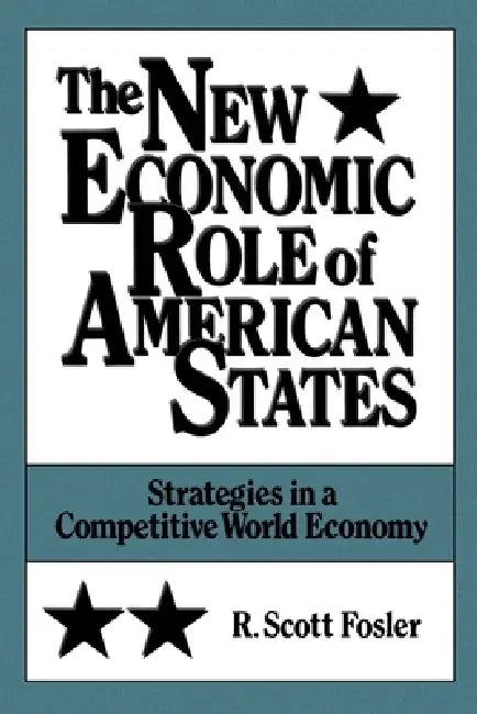 Buy The New Economic Role of American States (English, R. Scott Fosler) — BookShops.in