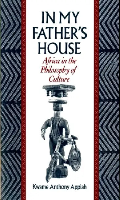 In My Father's House (English, Kwame Anthony Appiah)