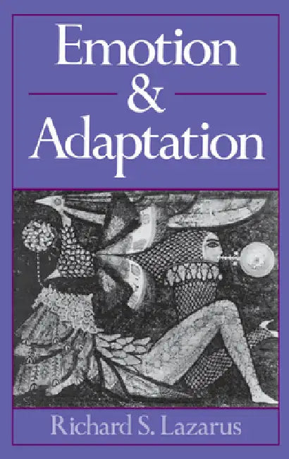 Buy Emotion and Adaptation (English, Richard S. Lazarus) — BookShops.in