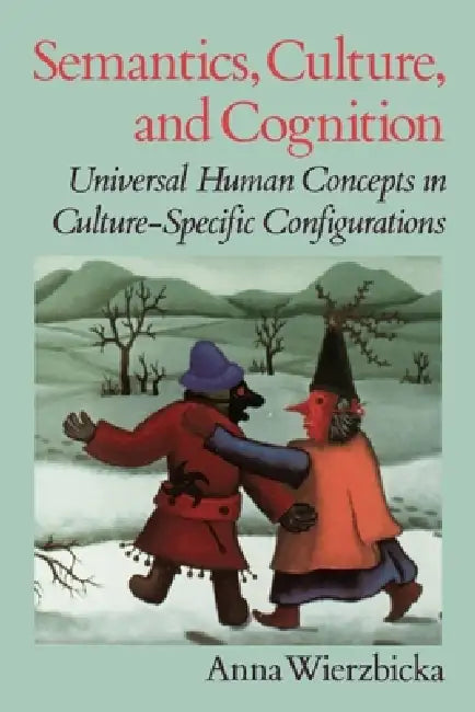 Buy Semantics, Culture, and Cognition (English, Anna Wierzbicka) — BookShops.in