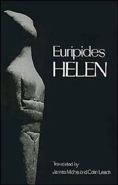 Helen (English, Euripides | Colin Leach | James Michie)