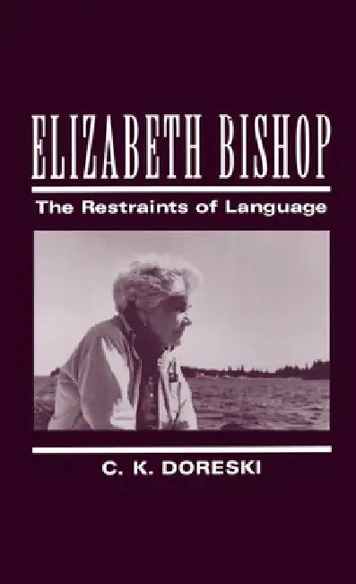 Buy Elizabeth Bishop (English, C. K. Doreski) — BookShops.in