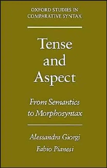 Buy Tense and Aspect (English, Alessandra Giorgi | Fabio Pianesi) — BookShops.in