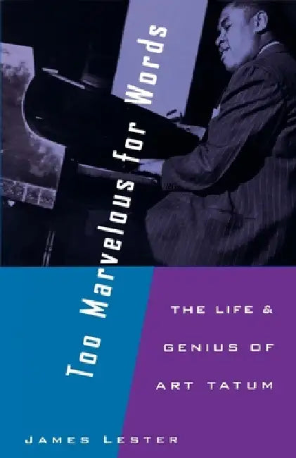 Buy Too Marvelous for Words (English, James Lester) — BookShops.in
