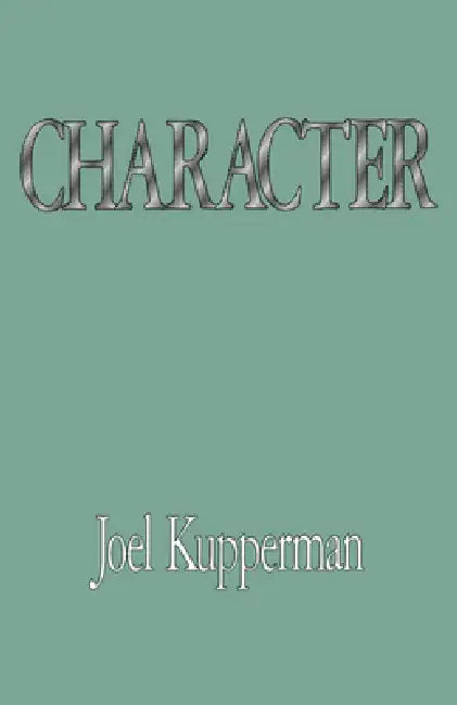 Character (English, Joel J. Kupperman)