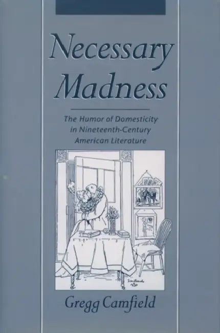 Necessary Madness (English, Gregg Camfield)
