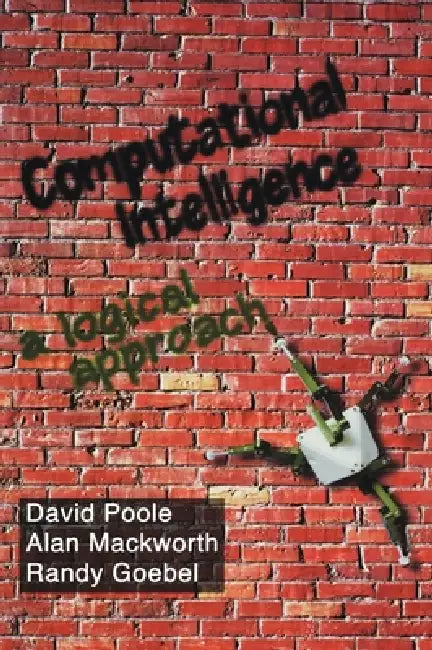 Buy Computational Intelligence (English, David I. Poole | Randy G. Goebel | Alan K. Mackworth) — BookShops.in