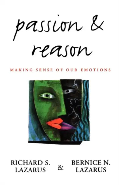 Buy Passion and Reason (English, Richard S. Lazarus | Bernice N. Lazarus) — BookShops.in
