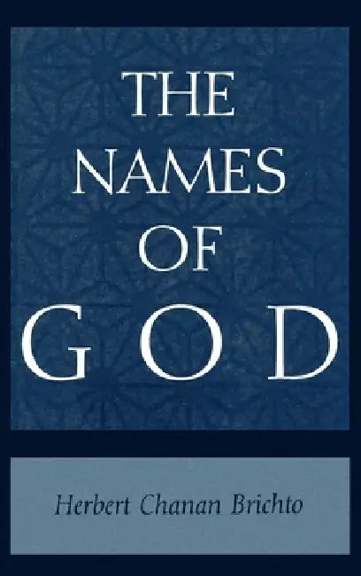 The Names of God (English, Herbert Chanan Brichto)