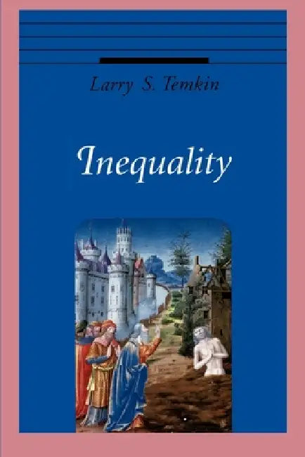 Buy Inequality (English, Larry S. Temkin) — BookShops.in