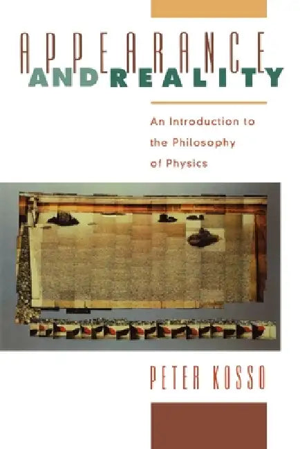 Buy Appearance and Reality (English, Peter Kosso) — BookShops.in