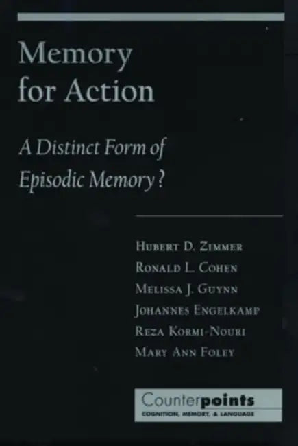 Buy Memory for Action (English, H. D. Zimmer | Hubert Zimmer | Melissa J. Guynn) — BookShops.in