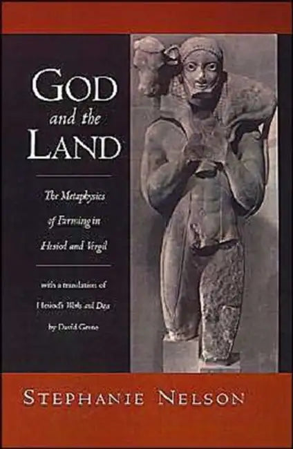 Buy God and the Land (English, Stephanie A. Nelson | David Grene) — BookShops.in
