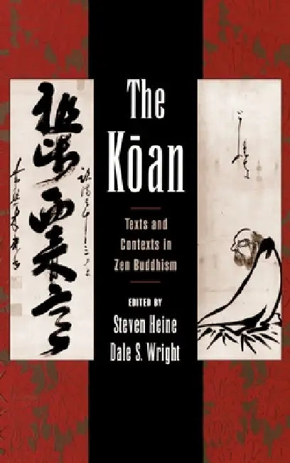 Buy The Koan (English, Steven Heine | Dale S. Wright) — BookShops.in