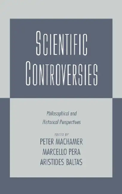 Buy Scientific Controversies (English, Peter Machamer | Aristides Baltas | Marcello Pera) — BookShops.in