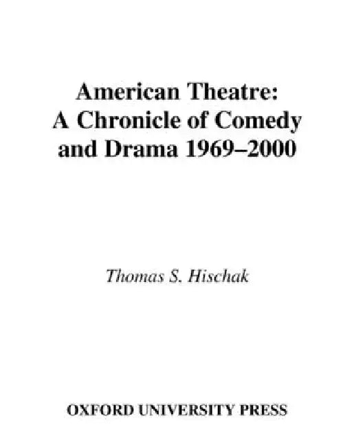 American Theatre (English, Thomas S. Hischak)