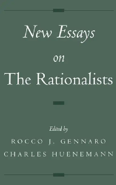 Buy New Essays on the Rationalists (English, Rocco J. Gennaro | Charles Huenemann | Rocco J Gennaro, amp; Charles Huenemann) — BookShops.in