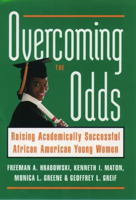 Buy Overcoming the Odds (English, III Hrabowski Freeman A. | Kenneth I. Maton | Monica L. Greene) — BookShops.in