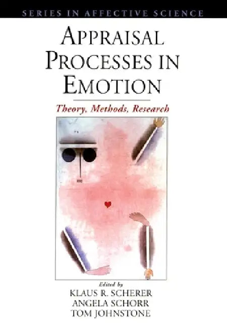 Buy Appraisal Processes in Emotion (English, Klaus R. Scherer | Angela Schorr | Tom Johnstone) — BookShops.in
