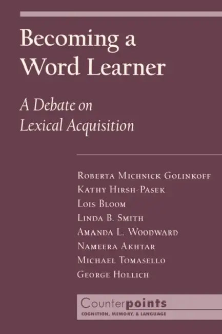 Becoming a Word Learner (English, Lois Bloom | Linda B. Smith | Amanda L. Woodward)