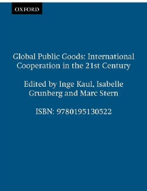 Global Public Goods (English, Inge Kaul | Marc Stern | Isabelle Grunberg)