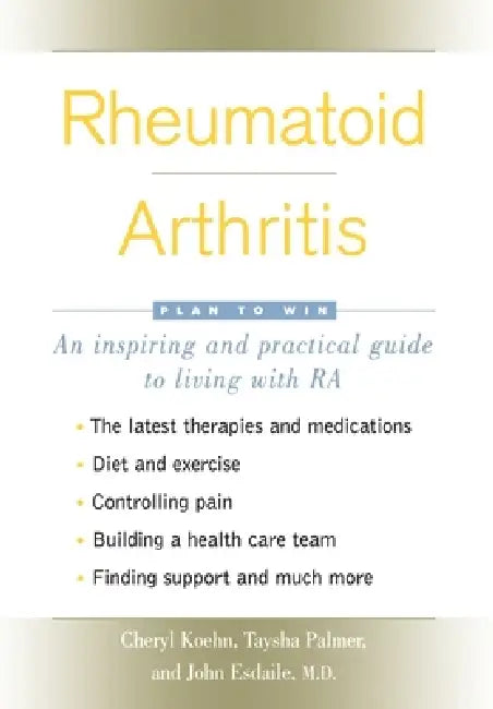 Buy Rheumatoid Arthritis (English, Cheryl Koehn | Taysha Palmer | John Esdaile M. D.) — BookShops.in
