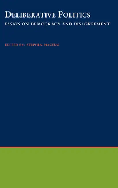 Buy Deliberative Politics (English, Stephen Macedo) — BookShops.in