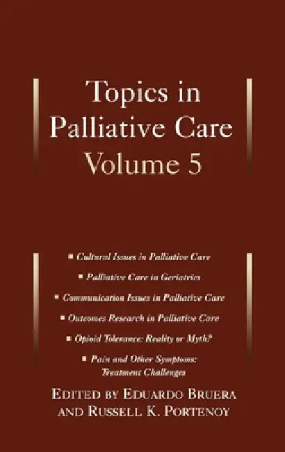 Buy Topics in Palliative Care (English, Russell Portenoy | Eduardo Bruera) — BookShops.in