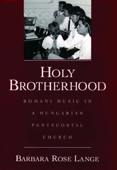 Holy Brotherhood (English, Barbara Rose Lange)