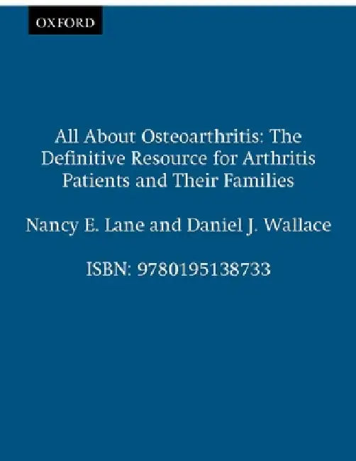 Buy All about Osteoarthritis (English, Nancy E. Lane | Daniel J. Wallace) — BookShops.in