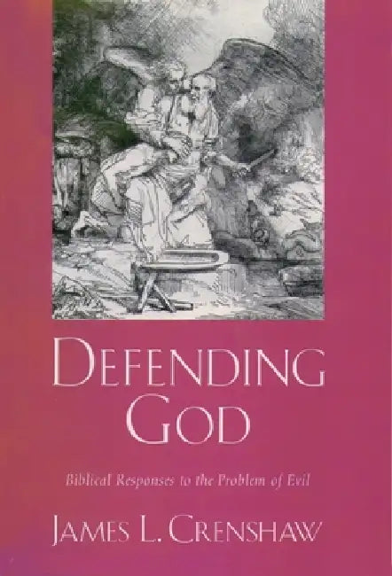 Buy Defending God (English, James L. Crenshaw) — BookShops.in