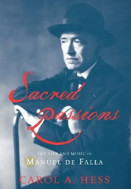 Sacred Passions (English, Carol A. Hess)