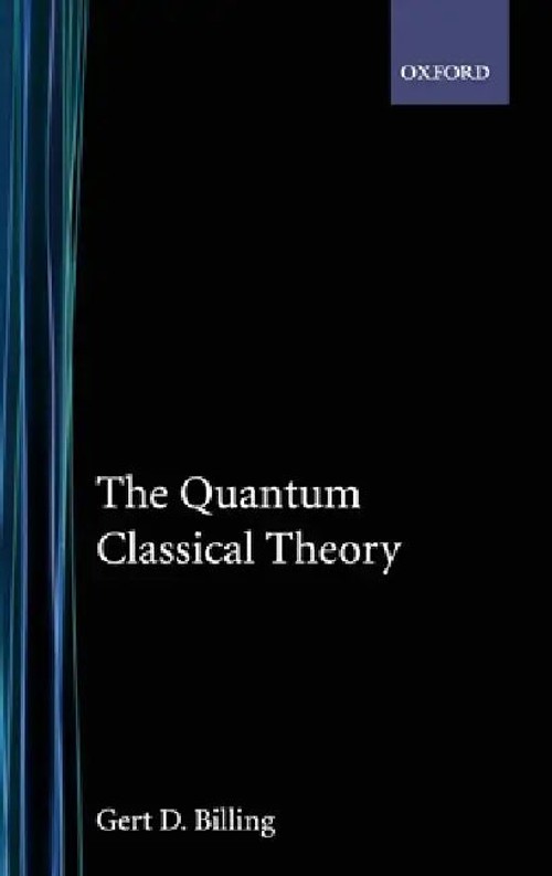 The Quantum Classical Theory: Semiclassical Methods for Molecular Dynamics view 2