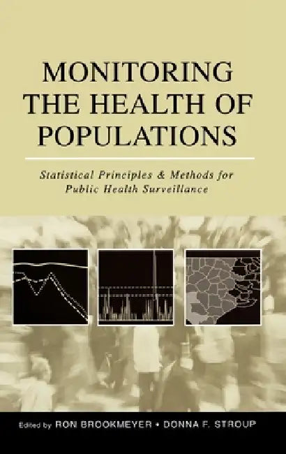 Buy Monitoring the Health of Populations (English, Ron Brookmeyer | Donna F. Stroup) — BookShops.in