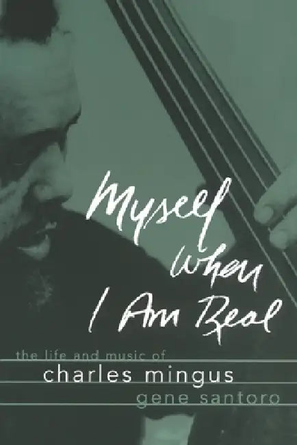 Myself When I Am Real (English, Gene Santoro)