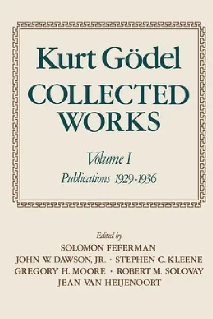 Buy Collected Works (English, Kurt Godel | Kurt G. del | Solomon Feferman) — BookShops.in
