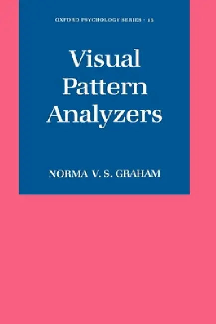 Buy Visual Pattern Analyzers (English, Norma Van Surdam Graham) — BookShops.in