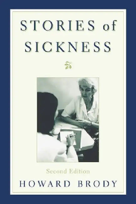 Buy Stories of Sickness (English, Howard T. Brody) — BookShops.in