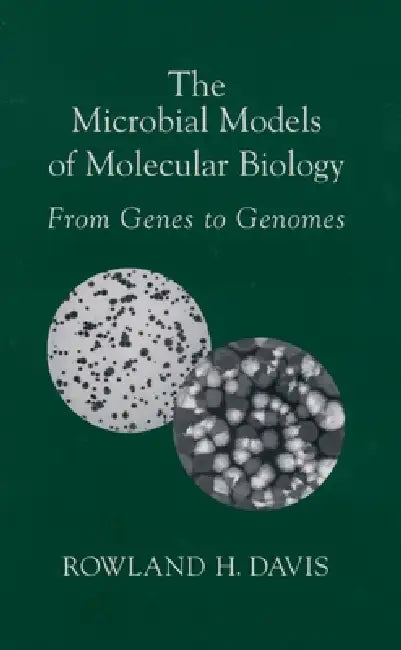 Buy The Microbial Models of Molecular Biology (English, Rowland H. Davis) — BookShops.in