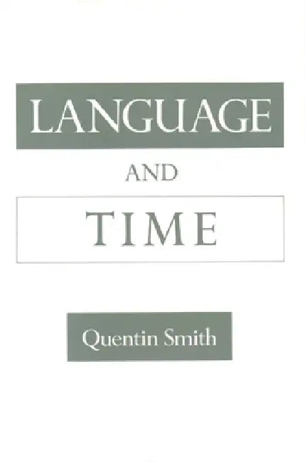 Buy Language and Time (English, Quentin Smith) — BookShops.in