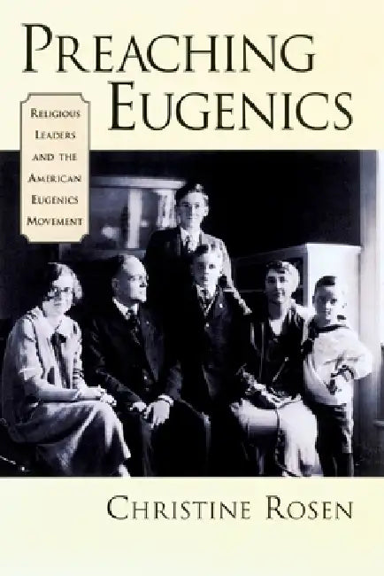 Buy Preaching Eugenics (English, Christine Rosen) — BookShops.in