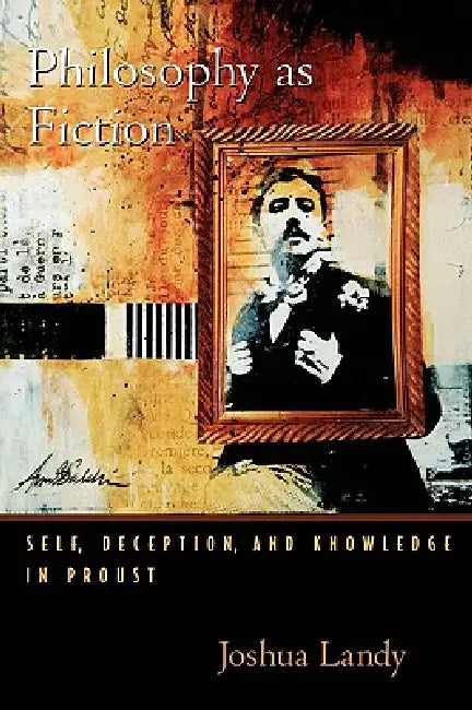 Buy Philosophy as Fiction (English, Joshua Landy) — BookShops.in