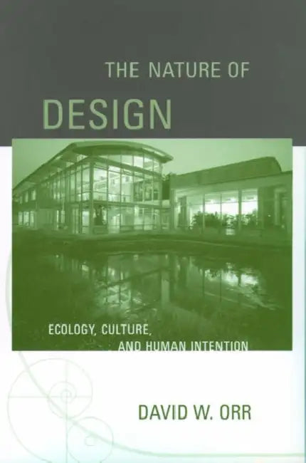 Buy The Nature of Design (English, David W. Orr) — BookShops.in