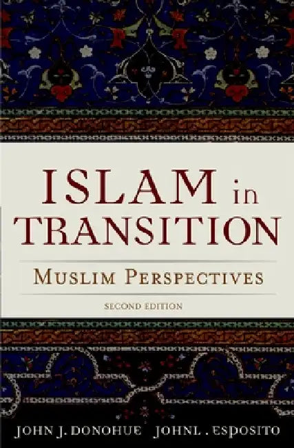 Islam in Transition (English, John J. Donohue | John L. Esposito)