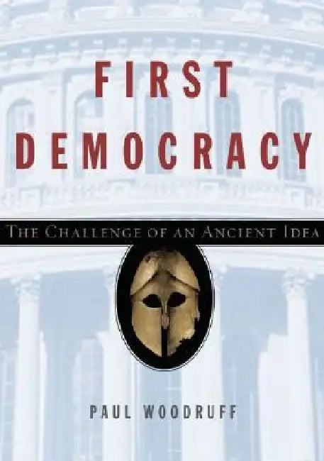First Democracy (English, Paul Woodruff)