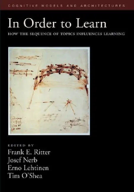 Buy In Order to Learn (English, Frank E. Ritter | Josef Nerb | Erno Lehtinen) — BookShops.in