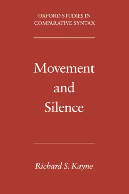 Buy Movement and Silence (English, Richard S. Kayne) — BookShops.in
