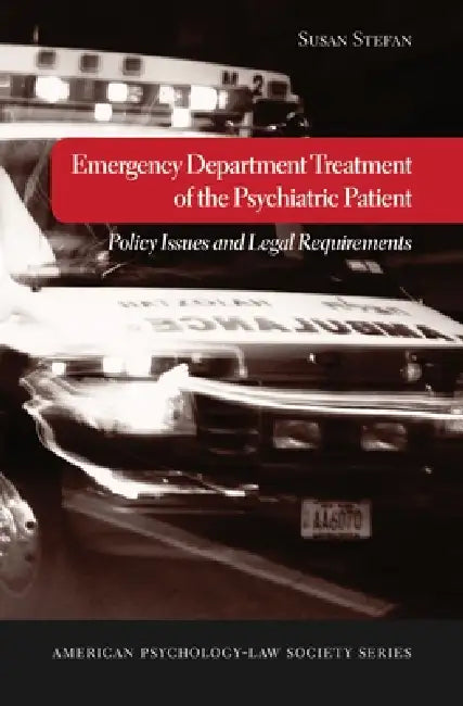 Buy Emergency Department Treatment of the Psychiatric Patient (English, Susan Stefan) — BookShops.in