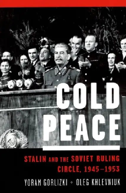 Buy Cold Peace (English, Yoram Gorlizki | Oleg Khlevniuk) — BookShops.in